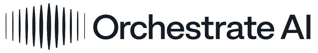 Orchestrate AI